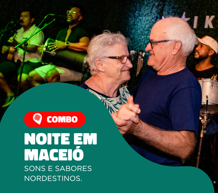 NOITE EM MACEIÓ – SONS E SABORES NORDESTINOS