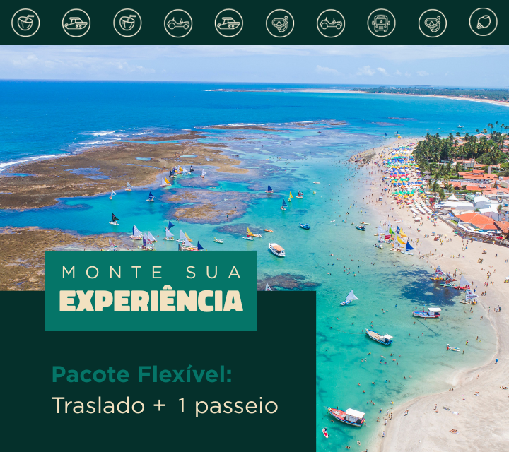 Pacote Flexível: Traslado Chegada e saída + 1 passeio a escolher