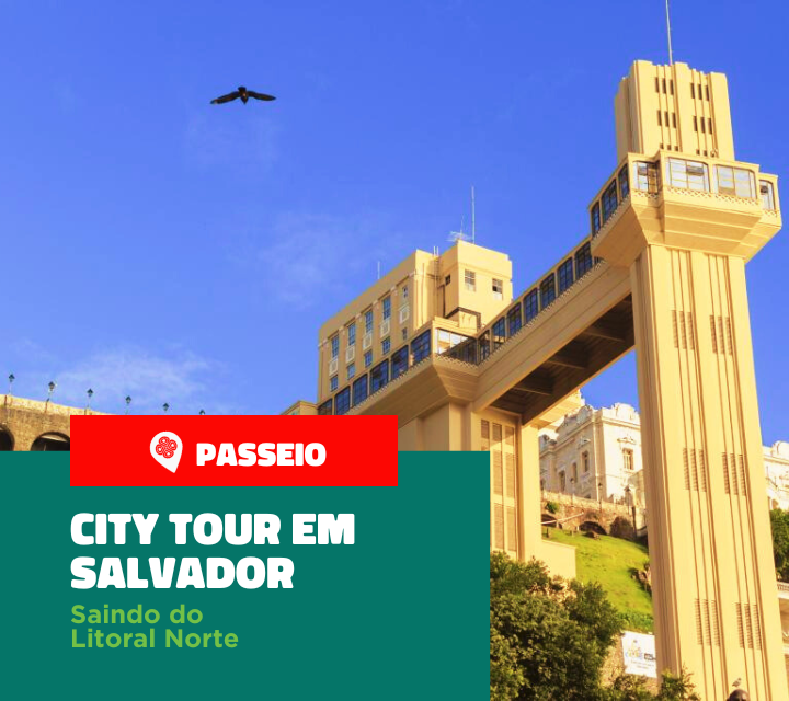 City Tour em Salvador - Saindo da Linha Verde