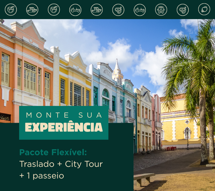 Pacote Flexível: Traslado Chegada e saída + City Tour + 1 passeio a escolher