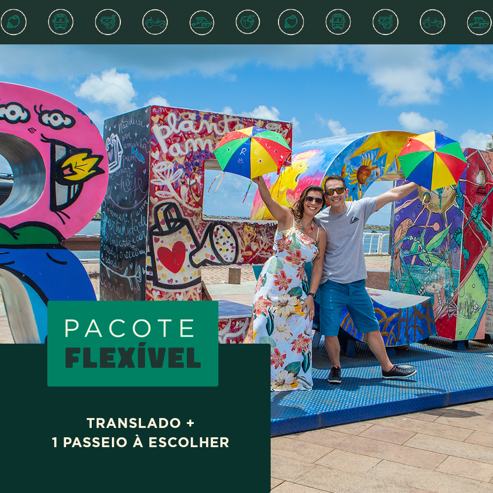 Pacote Flexível: Traslado Chegada e saída + 1 passeio a escolher
