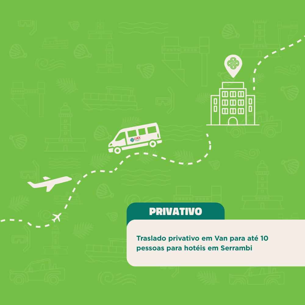 Traslado de saída privativo em Van para até 10 pessoas saindo de Serrambi