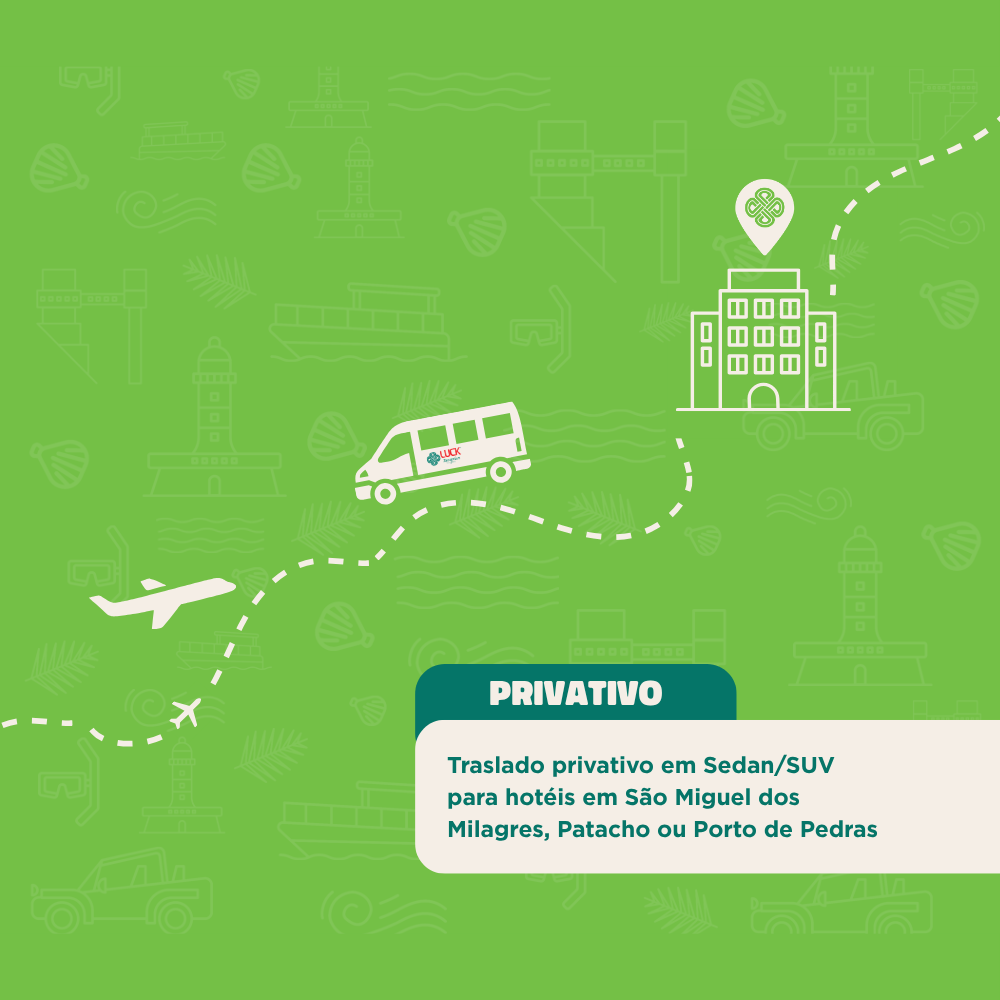 Traslado de saída privativo em Sedan/SUV saindo de São Miguel dos Milagres, Patacho ou Porto de Pedras