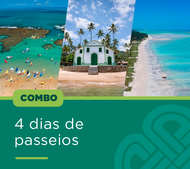 COMBO DE 4 DIAS DE PASSEIOS